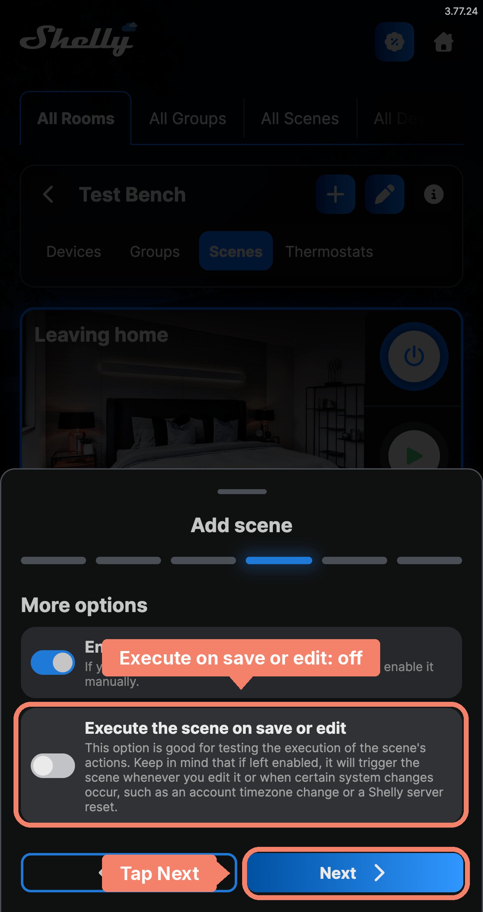 Shelly app Add scene More options step with Execute the scene on save or edit turned off and labelled, and Next marked.