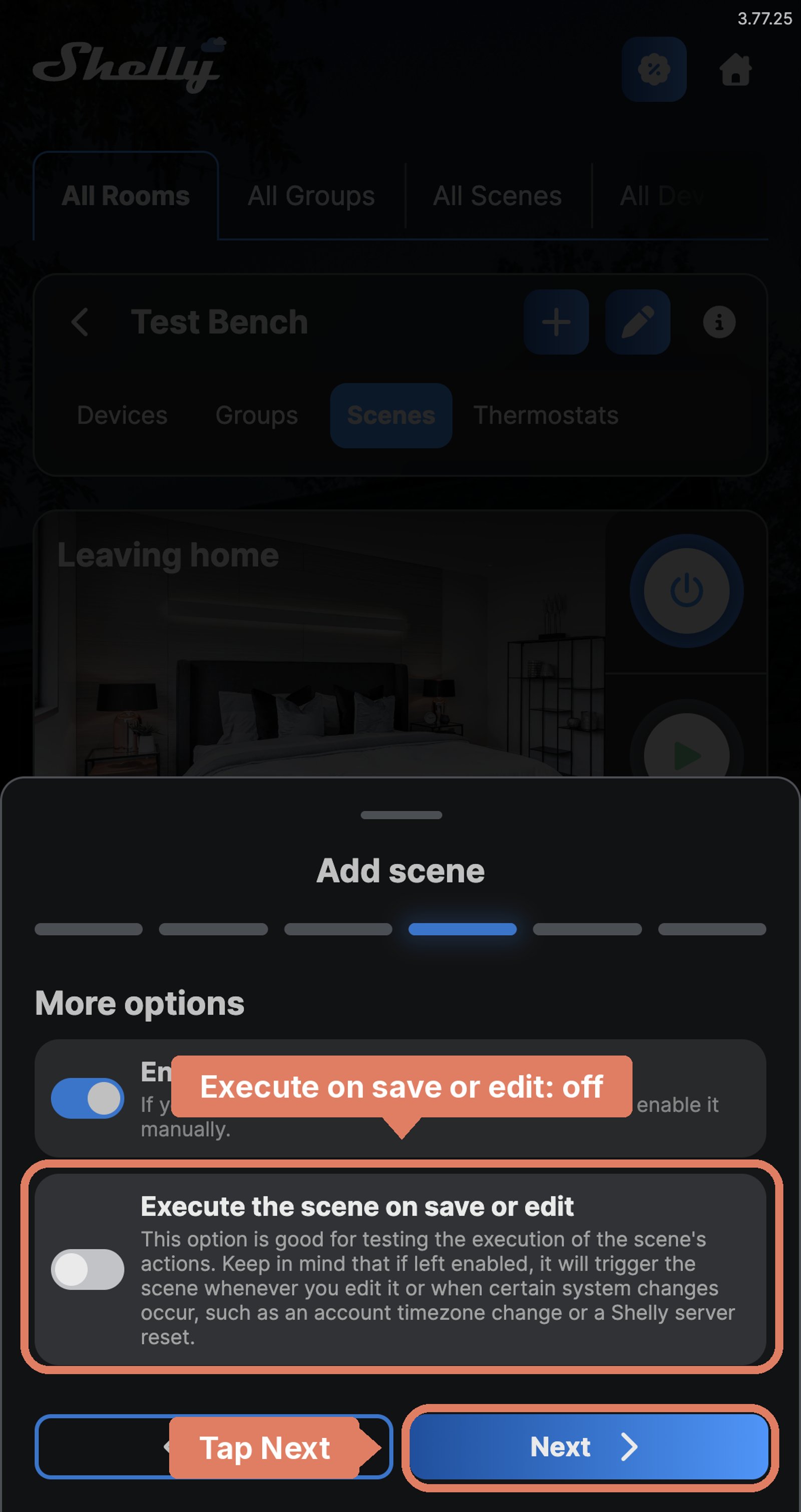Shelly app Add scene More options step with Execute the scene on save or edit turned off and labelled, and Next marked.