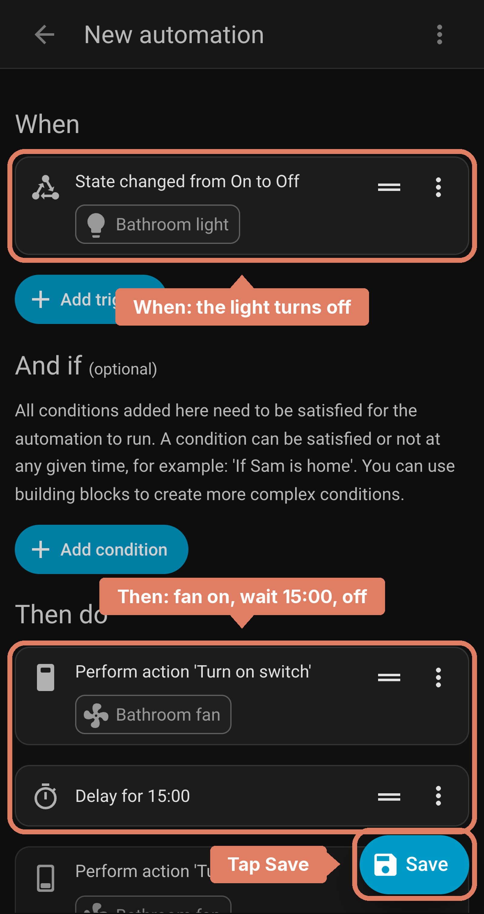 Home Assistant new automation before saving: when Bathroom light turns from on to off, turn on Bathroom fan, wait 15:00 and turn it off, with the trigger and actions labelled and Save marked.