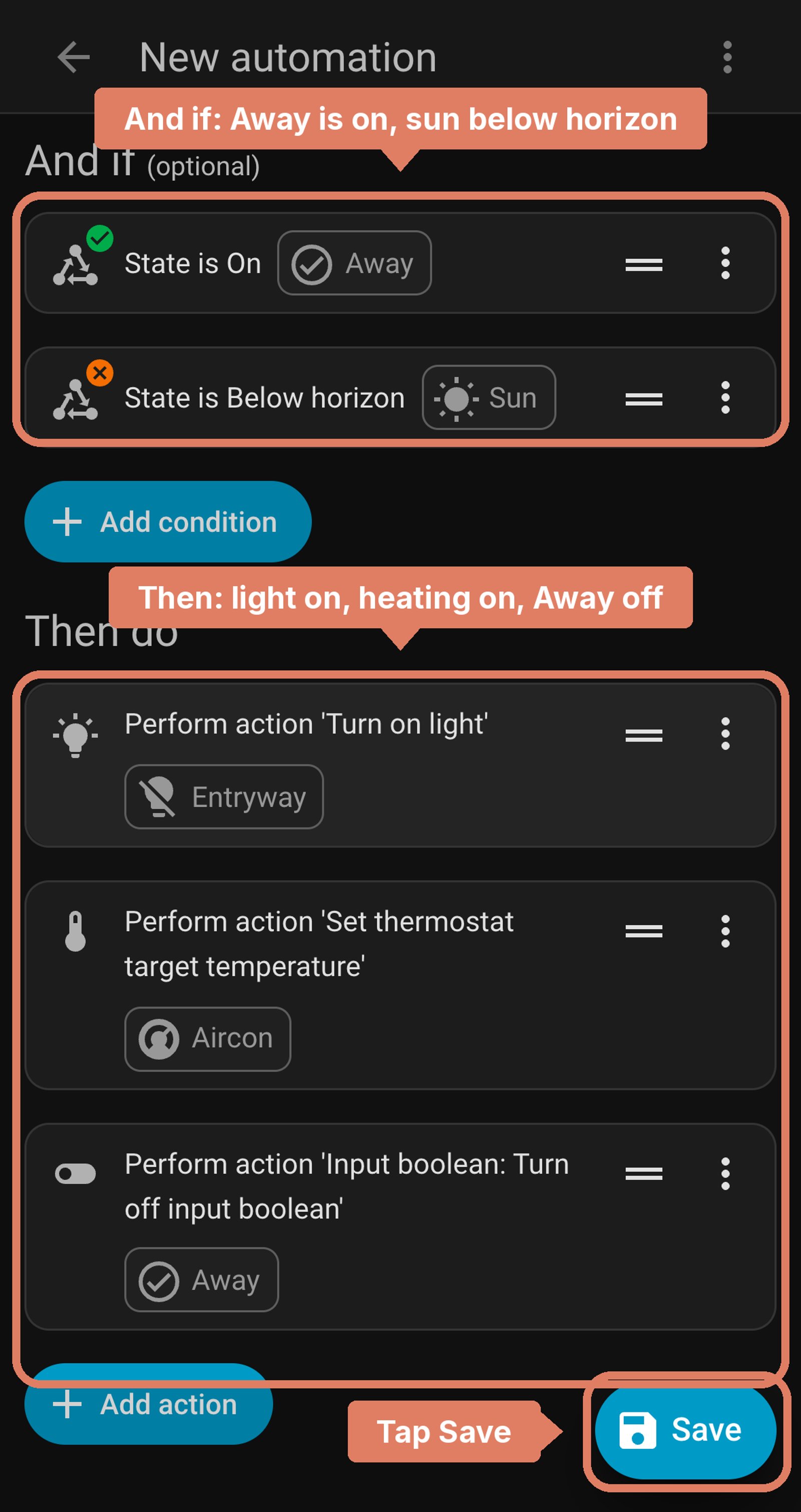 Home Assistant new automation before saving: if Away is on and the sun is below the horizon, turn on the entry light, set the heating and turn off Away, with the conditions and actions labelled and Save marked.