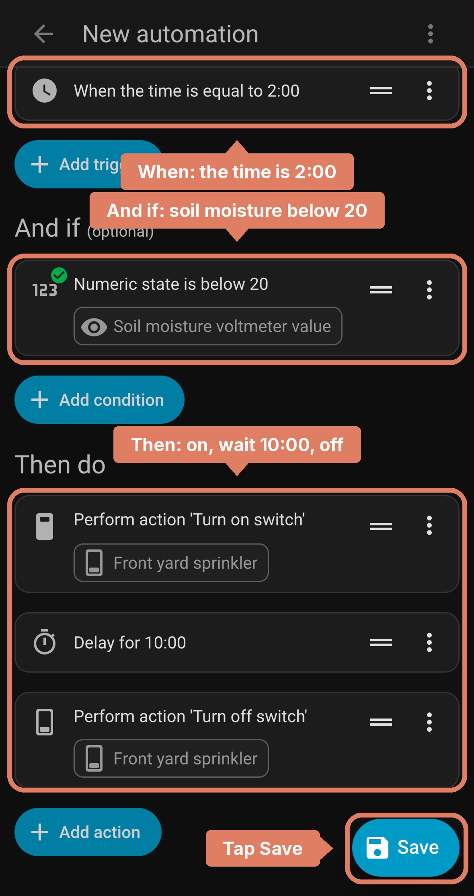 Home Assistant new automation before saving: at 2:00, if Soil moisture voltmeter value is below 20, turn on Front yard sprinkler, wait 10:00 and turn it off, with the trigger, condition and actions labelled and Save marked.