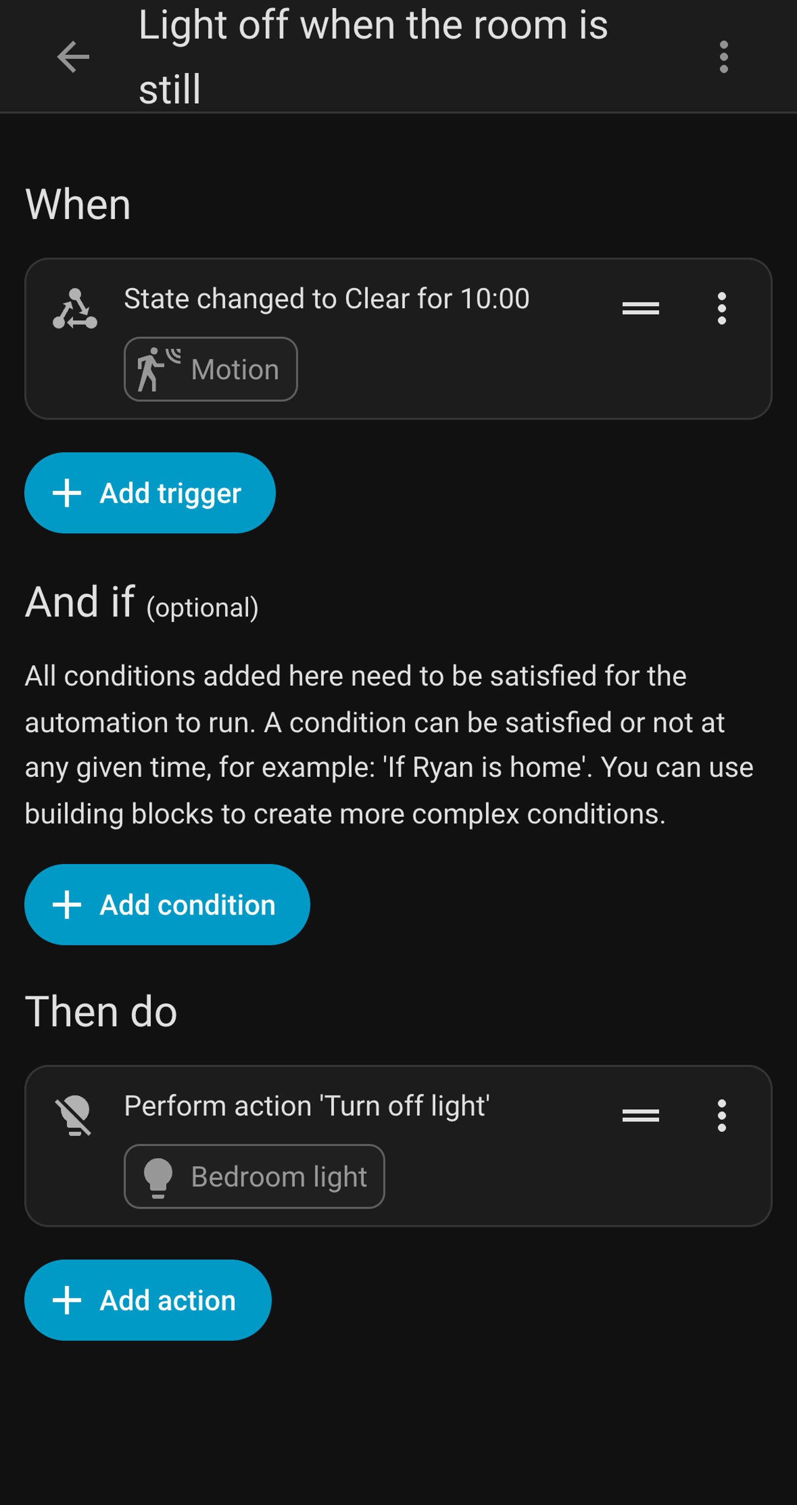 Home Assistant automation Light off when the room is still, triggered when the Hue motion sensor has been clear for 10 minutes and turning off Bedroom light.