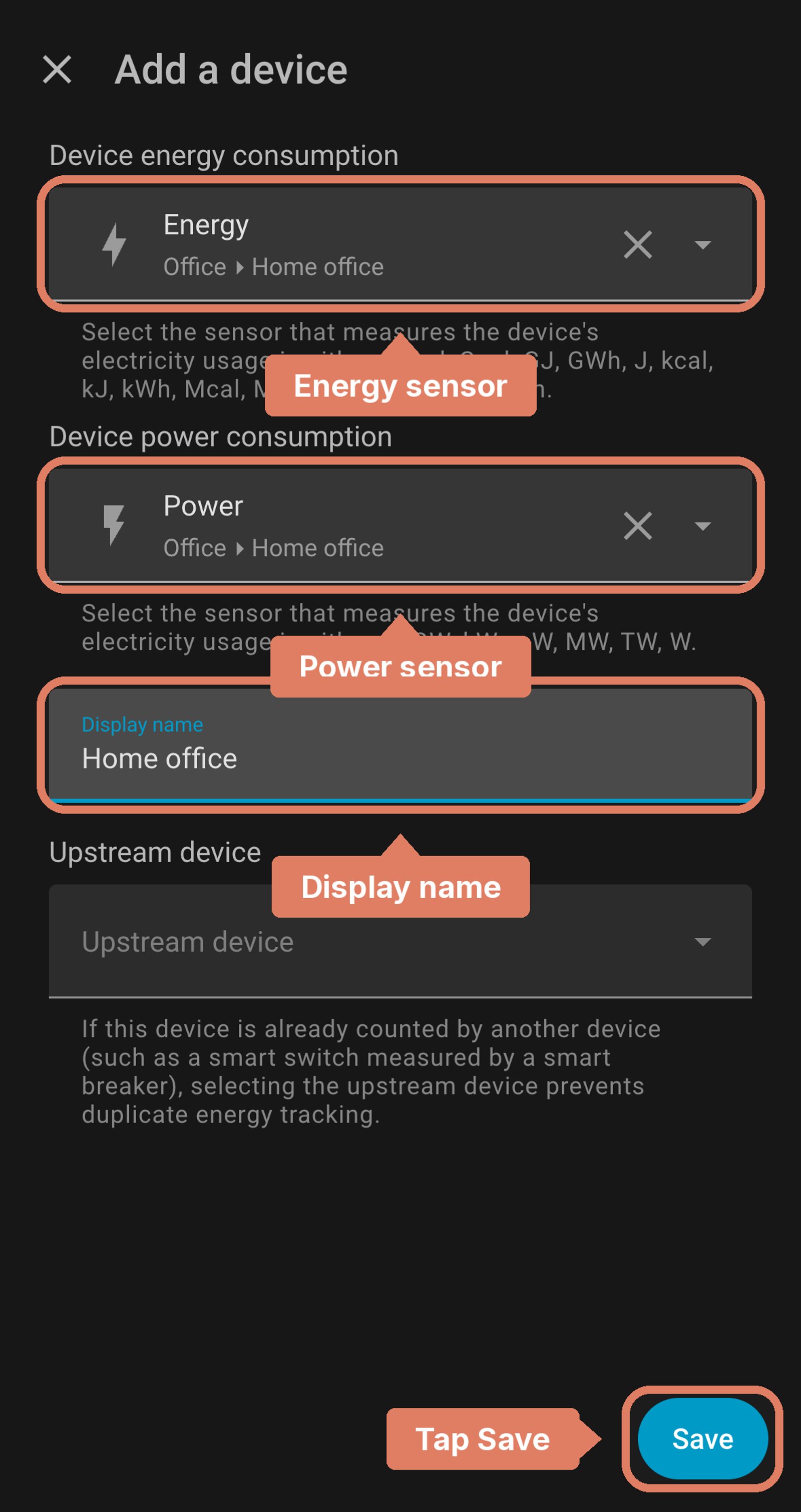 Home Assistant Add a device dialog with the Home office Energy and Power sensors and the display name labelled, and the Save button marked.